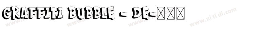 Graffiti Bubble - De字体转换